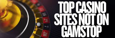 Exploring Casinos Not Part of GamStop A Comprehensive Guide Exploring Casinos Not Part of GamStop A Comprehensive Guide